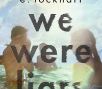 We Were Liars by E. Lockhart