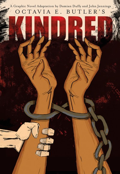Kindred: A Graphic Novel Adaptation Kindred: A Graphic Novel Adaptation