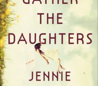 Gather the Daughters by Jennie Melamed